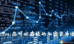 Tokenim：您可以存放的加密