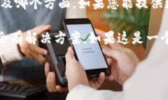 看起来您提到的“tokenim2.0不支持地址”可能与某