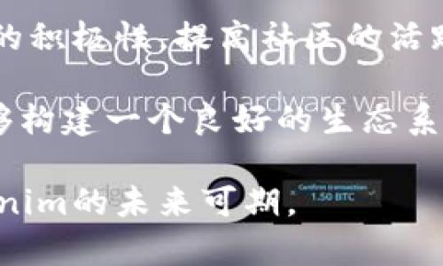   Tokenim：颠覆传统金融的新型区块链网络 / 

 guanjianci 区块链, tokenim, 数字资产 /guanjianci 

### Tokenim是什么？

Tokenim是一个新兴的区块链网络，它旨在通过利用分布式账本技术，创造一个安全、透明和高效的数字资产交易平台。Tokenim的目标是打破传统金融系统的局限，为用户提供更好的金融服务，同时也推动新型金融产品的发展。与其他区块链网络相比，Tokenim更注重用户体验和功能的多样性，力求在短时间内满足各种市场需求。

Tokenim的底层技术采用了高性能的共识机制，具备快速交易和高安全性的特点。这使得Tokenim可以处理更大覆盖范围的交易，同时确保信息的保密性和安全性。此外，Tokenim还通过智能合约简化了交易流程，用户可以在不需要中介的情况下，直接进行资产的买卖和交换。

Tokenim还致力于教育和培养用户对数字资产的理解，支持更多的金融工具和应用，为个人和企业提供了一个全面的解决方案。通过Tokenim，用户不仅可以进行基本的资产交易，还可以参与到借贷、质押和其他金融服务中。Tokenim希望通过这些努力，促进一个更加平等和无障碍的金融环境。

### Tokenim的特点

#### 1. 高速交易

Tokenim网络采用了创新的共识机制，这使得其交易速度大幅提升。传统区块链网络在交易处理上常常面临拥堵问题，而Tokenim通过的设计，能够在极短时间内处理大量交易，为用户提供更为流畅的交易体验。

#### 2. 安全性

Tokenim在安全性上进行了多重保障，采用了加密技术和分布式存储等多种方式来保证用户资产的安全。同时，平台定期进行安全审计，以识别和修复潜在的安全漏洞，进一步提升安全性。

#### 3. 用户友好

为了吸引更多的用户，Tokenim特别注重用户界面的设计。简洁易用的界面和清晰的操作流程使得即便是区块链新手也能够轻松上手。此外，Tokenim还提供全面的用户支持，解答用户在使用中的各种问题。

#### 4. 多样化金融服务

Tokenim不仅仅是一个交易平台，它还提供丰富的金融服务，包括借贷、质押和理财等。用户可以方便地在同一个平台上完成多种金融需求。这种一站式服务大大提高了用户的使用效率。

### 可能相关的问题

#### 1. Tokenim如何保障用户资产的安全？

在数字资产交易中，安全性无疑是用户最为关心的问题之一。Tokenim在安全保障方面采取了多种策略，确保用户的资产得到最大限度的保护。首先，平台采用了先进的加密技术，所有的交易和用户信息都会经过加密处理，从而有效地防止黑客攻击和信息泄露。

其次，Tokenim使用分布式存储，用户的资产不会集中存放在一个地方，进一步降低了被攻击的风险。即使某个节点遭受攻击，其他节点仍然可以保持正常运作，从而确保用户资产的完整性。

再者，Tokenim会定期进行安全审计，邀请第三方安全机构对平台进行全面检查，确保系统没有潜在的安全漏洞。如果发现问题，团队会迅速进行修复，并向用户通报。同时，用户也可以通过设置双重身份验证等措施，增强个人账户的安全性。

最后，为了应对突发的安全事件，Tokenim设立了安全基金，一旦发生重大安全事件，将及时对受损用户进行赔偿。这种方式不仅保护了用户的权益，还增强了用户对平台的信任。

#### 2. Tokenim如何规划未来的发展方向？

Tokenim正在积极探索未来的发展方向，以适应快速变化的金融市场需求。首先，Tokenim计划进一步提升平台的技术水平，特别是在交易速度和确定性方面。通过不断的技术创新，Tokenim希望能够为用户提供更高效的交易体验，从而吸引更多用户加入平台。

其次，Tokenim将继续拓展金融服务的种类和深度。除了基础的交易功能，未来Tokenim还将尝试引入更多的金融工具，例如去中心化的借贷、衍生品交易等，为用户提供更加全面的金融服务，满足不同类型用户的需求。

与此同时，Tokenim也在积极寻求与传统金融机构的合作。通过与银行、支付机构等传统金融服务商的合作，Tokenim希望能够加速其在主流市场的渗透，使更多的用户接触到数字资产和区块链技术。

最后，在教育方面，Tokenim将推出一系列培训课程和在线讲座，帮助用户更好地理解数字资产的潜力和风险。通过教育，Tokenim期望进一步降低用户的进入壁垒，吸引更多用户参与这个崭新的金融生态系统。

#### 3. Tokenim如何与其他区块链平台竞争？

在竞争日益激烈的区块链市场，Tokenim需要制定一系列有效的战略来与其他平台对抗。首先，Tokenim定位于用户体验，这意味着该平台将投入更多的资源来用户界面和操作流程，确保用户能够快捷简便地进行交易和使用金融服务。

其次，Tokenim将通过技术创新保持平台的差异化。与其他平台相比，Tokenim在交易速度、安全性和功能丰富性方面有着明显的优势。其独特的共识机制和多层次的安全架构使其在性能上超过了许多竞争对手。

除了技术优势，Tokenim还将致力于构建良好的社区氛围。通过鼓励用户参与意见反馈和产品迭代，Tokenim希望能够更好地了解用户需求，从而持续改进平台，增强用户黏性。

此外，Tokenim也积极参与行业合作，通过与其他区块链项目及传统金融机构的合作，扩展自身的生态系统。这种互利共赢的方式将帮助Tokenim获得更加广泛的市场认可。

#### 4. 如何参与Tokenim网络的建设？

对于想要参与Tokenim网络建设的用户，Tokenim提供了多种方式。首先，用户可以通过注册成为平台的用户，开始进行资产的交易和投资。这个过程非常简单，只需要提供基本的信息和身份验证，就可以快速完成注册。

其次，Tokenim非常欢迎技术开发者加入其开发团队。如果你拥有相关的技术背景和经验，Tokenim提供了开放的开发环境和丰富的资源，期待更多的开发者为平台贡献力量。通过参与开发，开发者不仅可以获得丰厚的报酬，还能与先进的技术团队合作，推动整个行业的进步。

此外，Tokenim还实施了社区激励计划。用户可以通过参与社区的讨论、分享使用经验和提出建议等方式，获得Tokenim的奖励。这种奖励机制将促进用户的积极性，提高社区的活跃度。

最后，在未来的版本中，Tokenim计划增设更多的功能，例如用户投票机制、持币分红等，进一步激励用户参与平台的建设。通过这些方式，Tokenim希望能够构建一个良好的生态系统，实现用户、开发者和平台三者的共赢。

Tokenim作为一个新兴的区块链网络，正在快速发展并吸引越来越多的关注。通过不断提升技术水平、丰富金融服务、用户体验以及构建良好的社区，Tokenim的未来可期。